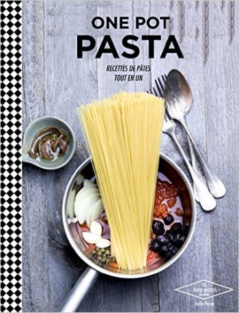 LIVRE_One_pot_pasta_Recettes_pâtes